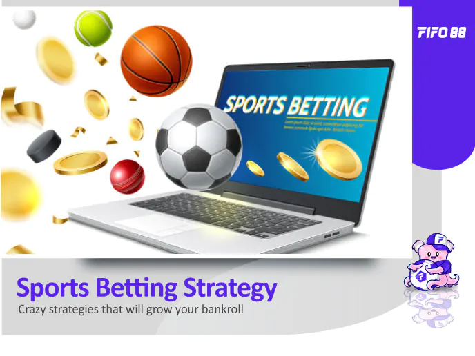 FIFO88 Sports betting strategy